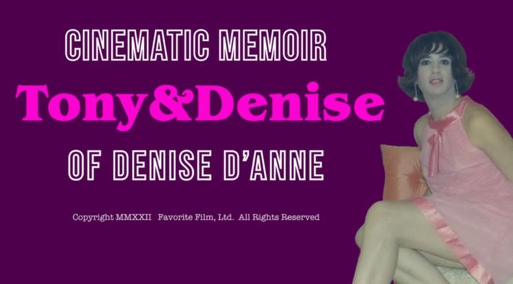 The film title is prominent with most of it in block letters but the words "Tony & Denise" stands out in an elegant pink typeface. Denise sits off to the side in a 60s style tent dress. She has light skin, a dark bob hairstyle and pendant earrings.